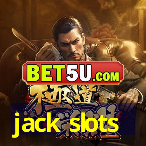 jack slots